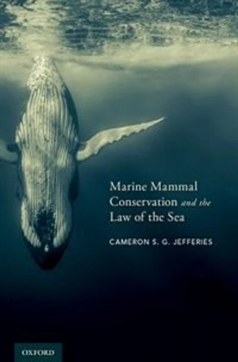 Marine Mammal Conservation and the Law of Sea