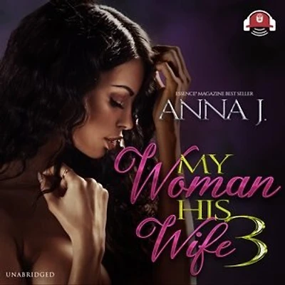 My Woman, His Wife 3: Playing For Keeps
