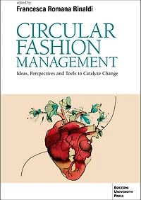 Circular Fashion Management: Ideas, Perspectives and Tools to Catalyze Change Foreword