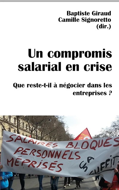 Un compromis salarial en crise: que reste-t-il à négocier dans les entreprises ?