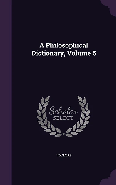 A Philosophical Dictionary