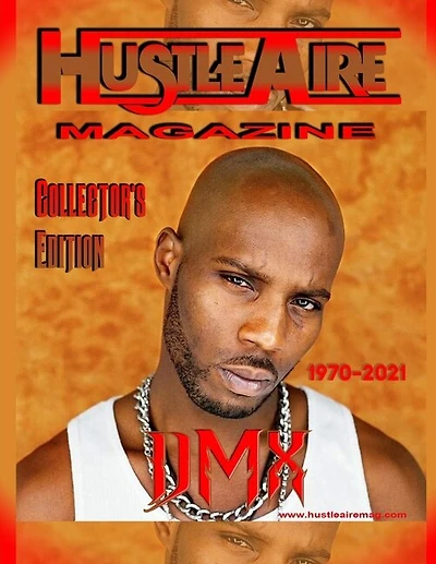 Hustleaire Magazine DMX Collector's Edition