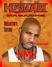 Hustleaire Magazine DMX Collector's Edition