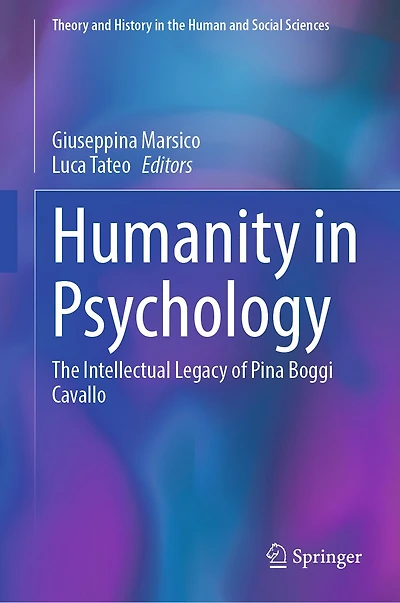 Humanity Psychology: The Intellectual Legacy of Pina Boggi Cavallo