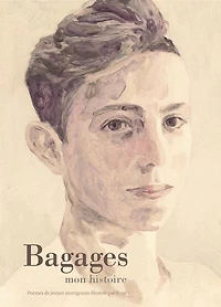 BAGAGES, MON HISTOIRE