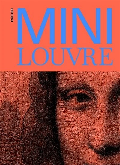 Mini Louvre (en anglais)