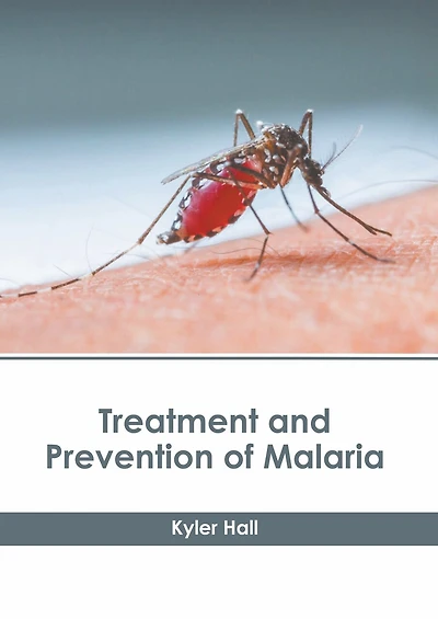 Treatment And Prevention Of Malaria