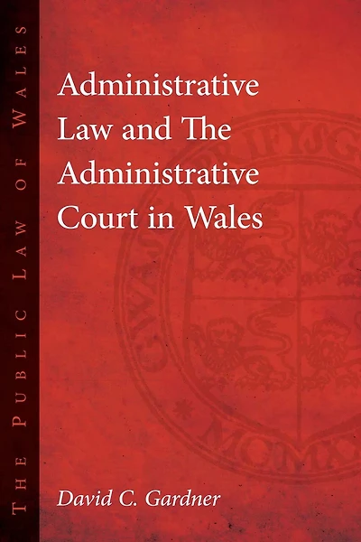 Administrative Law And The Court Wales