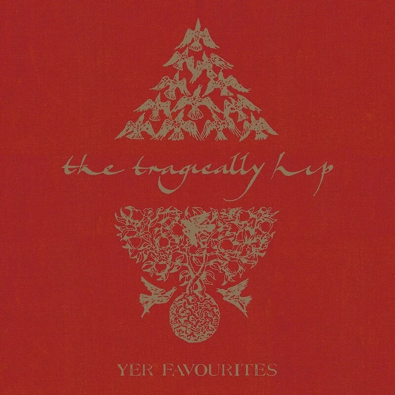 Yer Favourites Vol. 1 by The Tragically Hip (2 LPs)