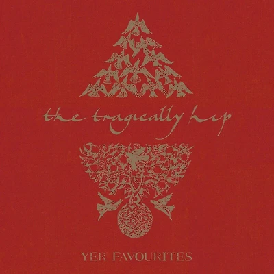 Yer Favourites Vol. 1 by The Tragically Hip (2 LPs)