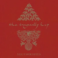 Yer Favourites Vol. 1 by The Tragically Hip (2 LPs)