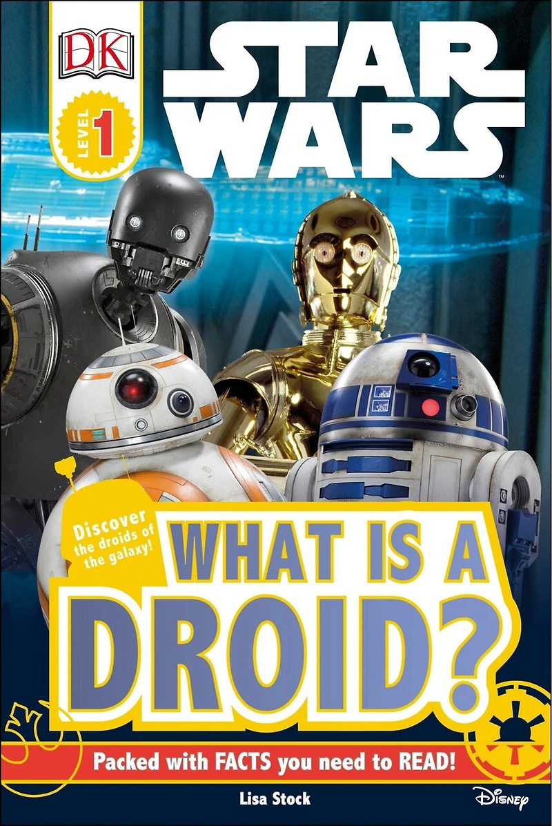 DK Readers L1: Star Wars: What is a Droid?