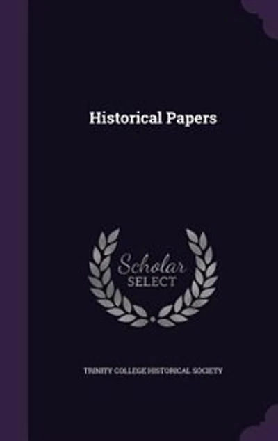 Historical Papers