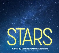 Stars: A Month-by-Month Tour of the Constellations