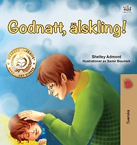 Goodnight, My Love! (Swedish Book for Kids)
