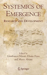 Systemics of Emergence: Research and Development