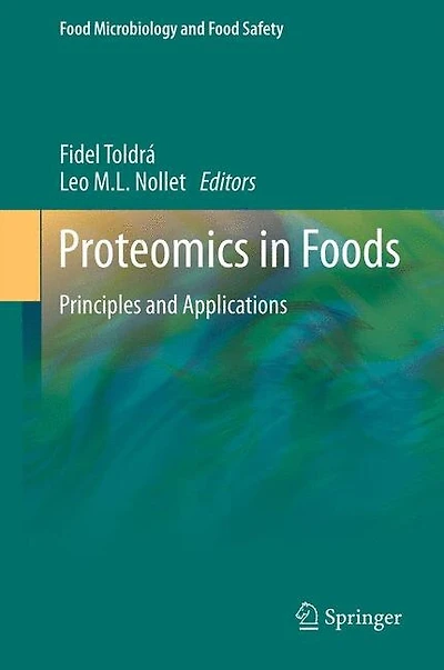 Proteomics Foods: Principles and Applications