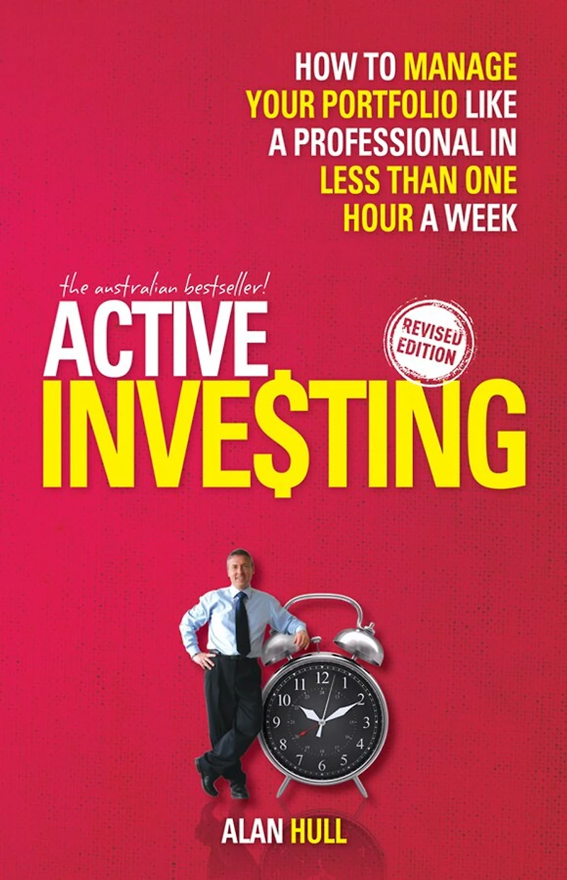 Active Investing: How to Manage Your Portfolio Like a Professional Less than One Hour Week