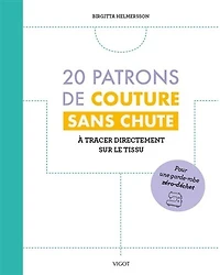 20 patrons de couture sans chute: à tracer directement sur le tissu