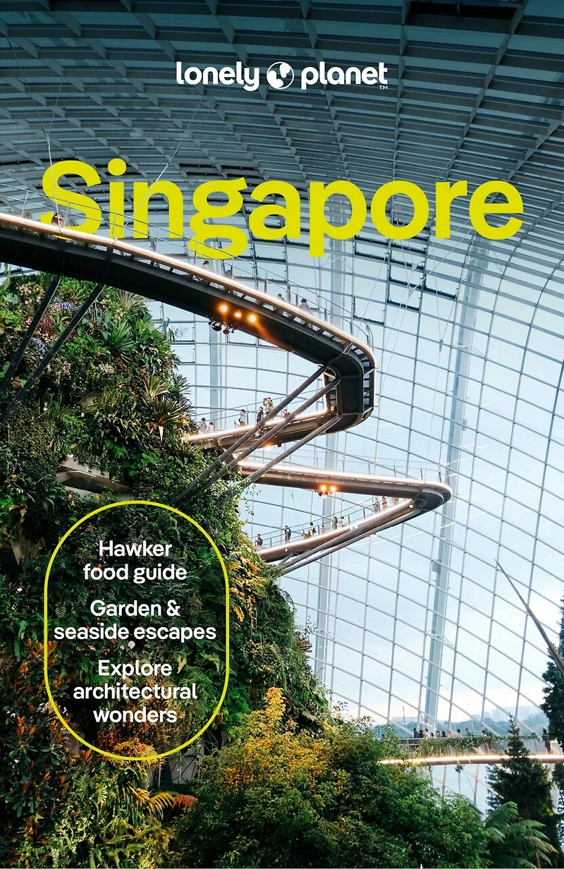Lonely Planet Singapore 13 13th Ed.: Plan the Trip of a Lifetime, Detailed Itineraries & Maps, Insider Tips, Covers Colonial District, Marina Bay, Chinatown and more