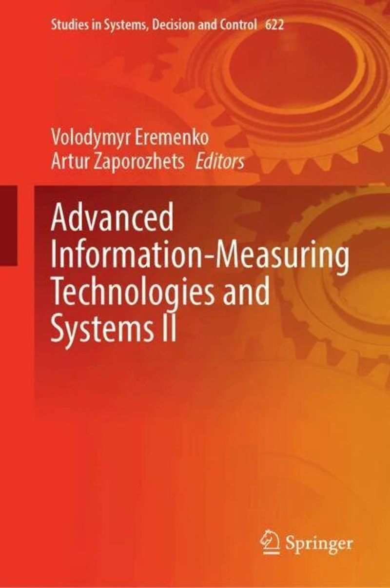 Advanced Information-Measuring Technologies and Systems II