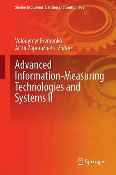 Advanced Information-Measuring Technologies and Systems II