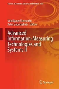 Advanced Information-Measuring Technologies and Systems II