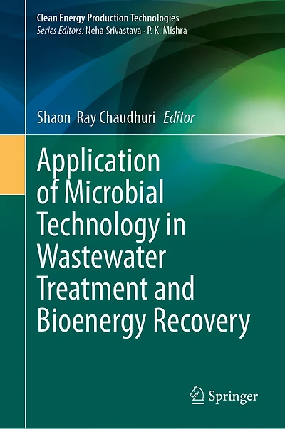 Application of Microbial Technology Wastewater Treatment and Bioenergy Recovery