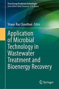 Application of Microbial Technology Wastewater Treatment and Bioenergy Recovery