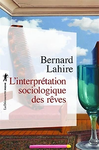 L' interprétation sociologique des rêves