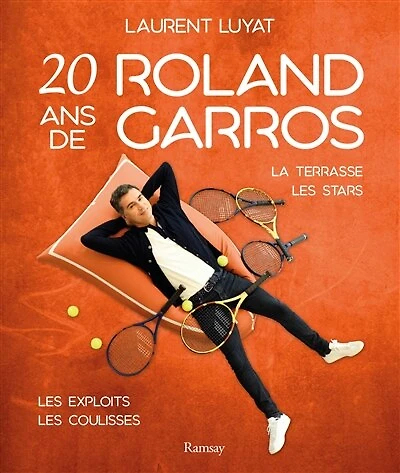 20 ans de Roland-Garros: la terrasse, les stars, les exploits, les coulisses