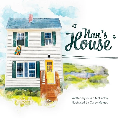 Nan’s House