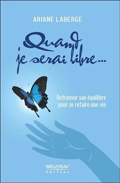 Quand je serai libre...