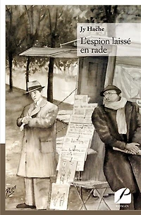L' espion laissé en rade