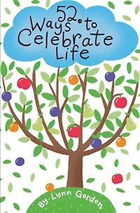 52 Ways to Celebrate Life