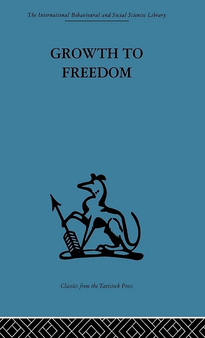 Growth to Freedom: The Psychosocial Treatment of Delinquent Youth