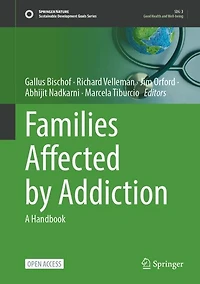 Families Affected by Addiction: A Handbook