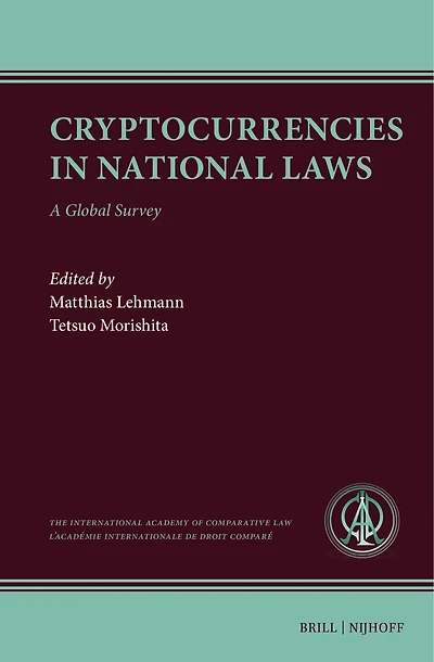 Cryptocurrencies in National Laws: A Global Survey