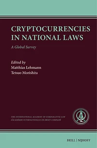 Cryptocurrencies in National Laws: A Global Survey