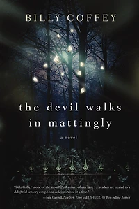 The Devil Walks Mattingly