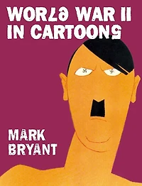 WWII in Cartoons