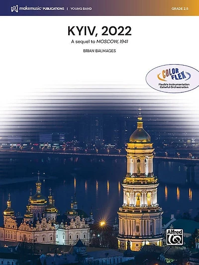 Kyiv, 2022: (A Sequel to Moscow, 1941), Conductor Score and Parts