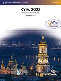 Kyiv, 2022: (A Sequel to Moscow, 1941), Conductor Score and Parts