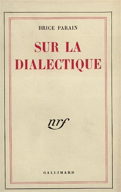Sur la dialectique