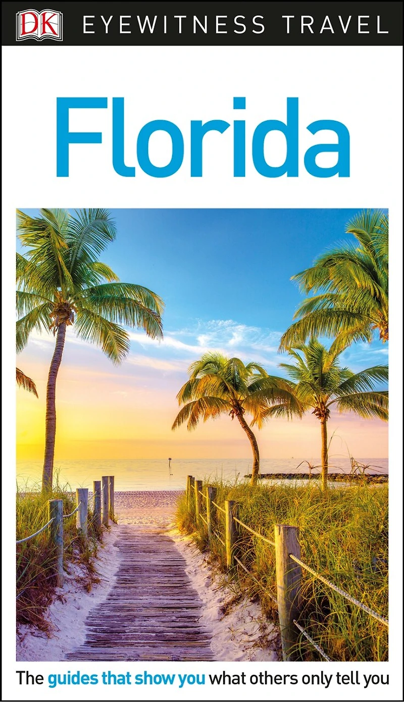 DK Florida: Must-See Sights. Culture & History. Detailed Maps Tours. Covers Orlando, Miami, Key West, more