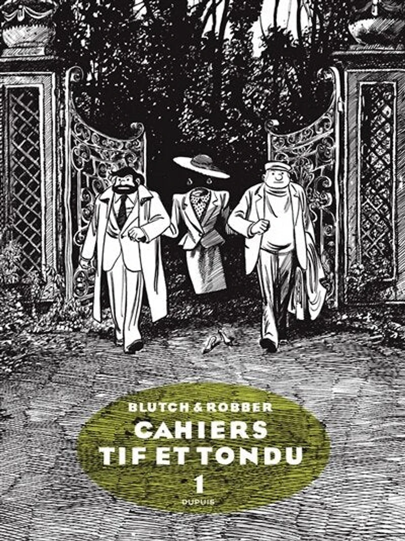 Tif et Tondu - Cahiers - tome 1