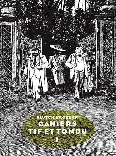 Tif et Tondu - Cahiers - tome 1