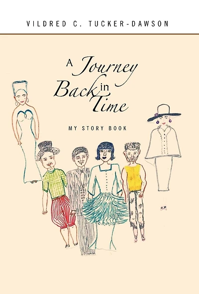 A Journey Back Time: My Story Book
