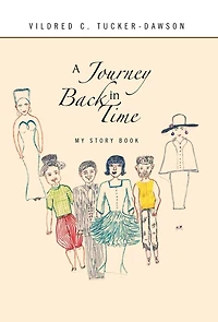 A Journey Back Time: My Story Book