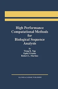 High Performance Computational Methods for Biological Sequence Analysis